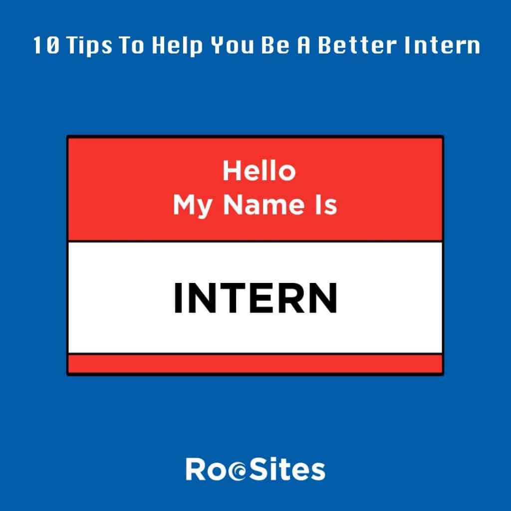 10-tips-to-help-you-be-a-better-intern-roosites-web-development