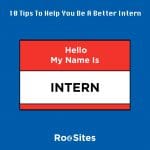 10 Tips To Help You Be A Better Intern