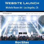 Congratulations to Michele Rosen Art of Los Angeles on the launch of your new website!