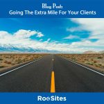 Blog Post-Going The Extra Mile For Your Clients web