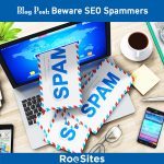 BLOG POST Beware SEO Spam WEB