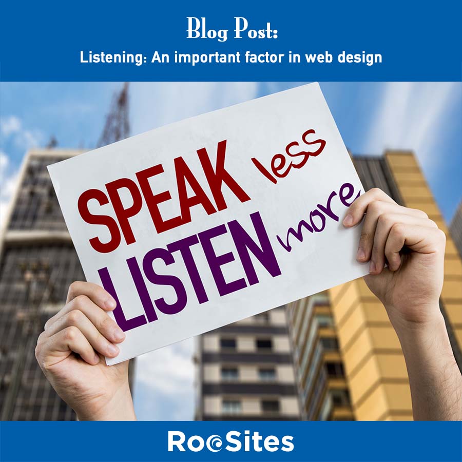BLOG POST Listening- An important factor in web design web