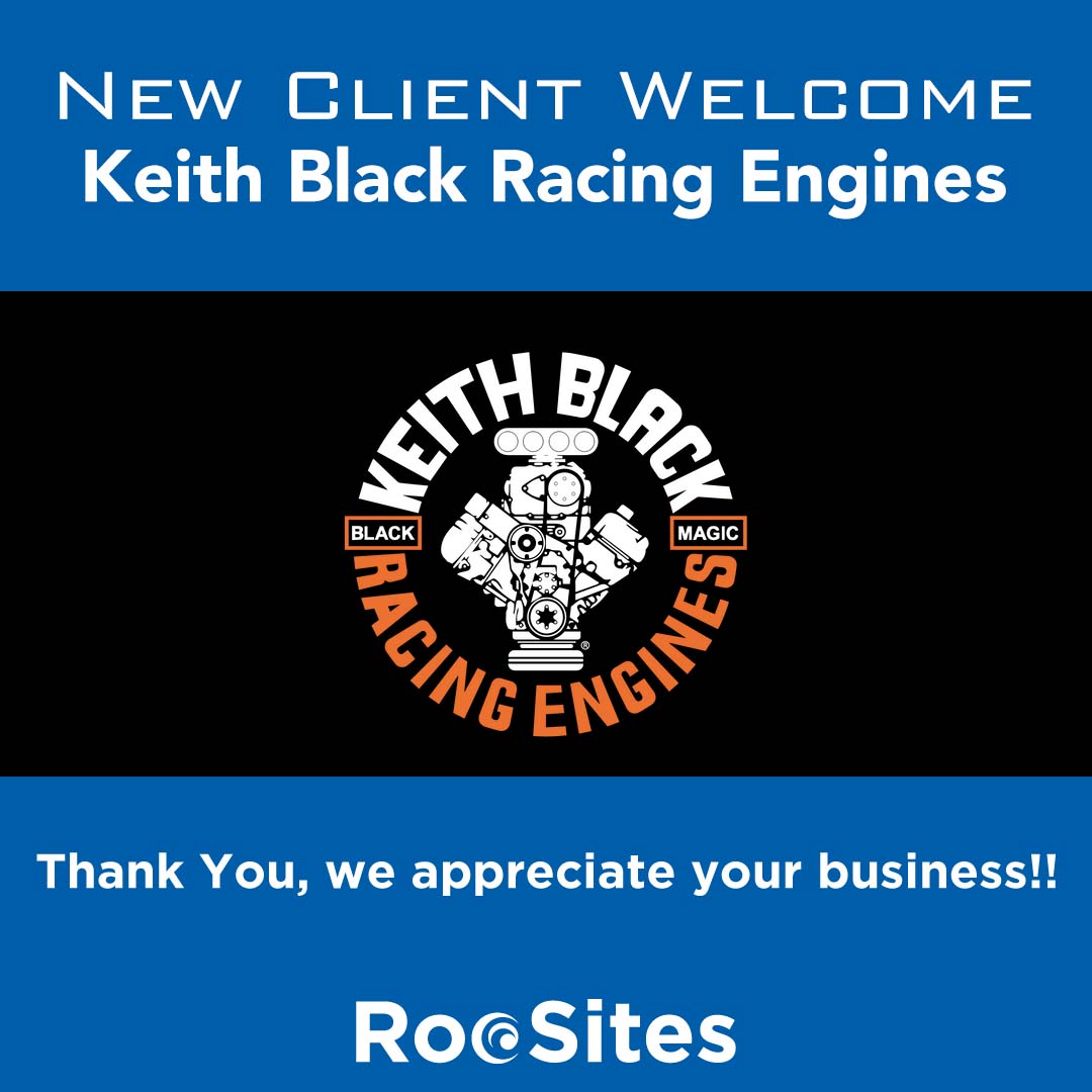New Client Welcome: Keith Black Racing Engines, Clearwater Florida