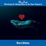BLOG POST Working On Nonprofits Is Its Own Reward