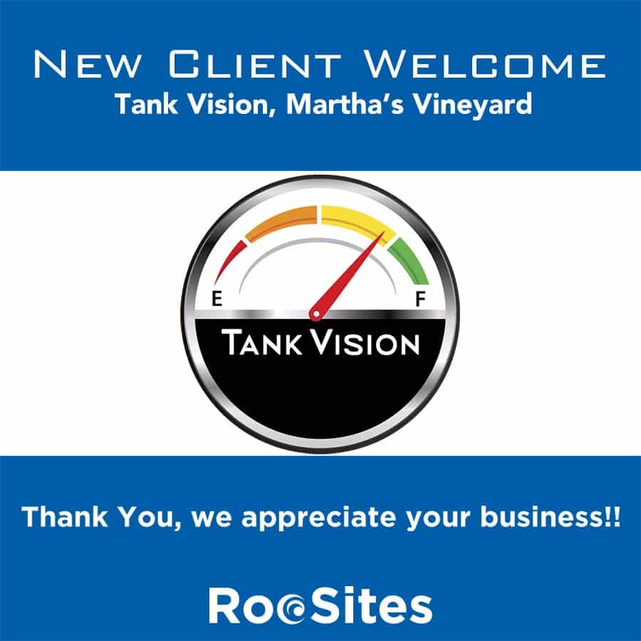New Client Welcome: Tank Vision